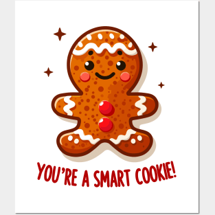You're a Smart Cookie: Joyful Gingerbread Delight Posters and Art